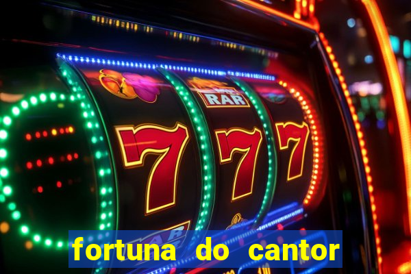 fortuna do cantor sorocaba 2024